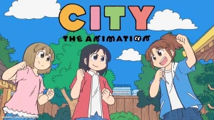 City The Animation City The Animation