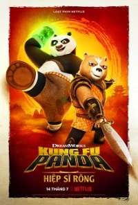 Kung Fu Panda: Hiệp Sĩ Rồng (Phần 1) - Kung Fu Panda: The Dragon Knight
