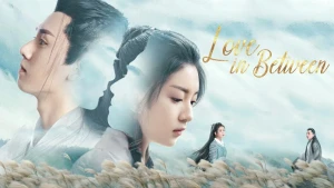 Một Tấc Tương Tư - Love in Between