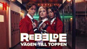 Rebelde: Tuổi Trẻ Nổi Loạn (Phần 1) Rebelde (Season 1)