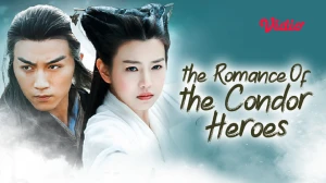 Tân Thần Điêu Đại Hiệp The Romance Of The Condor Heroes