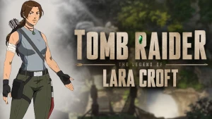 Tomb Raider: Huyền thoại Lara Croft Tomb Raider: The Legend of Lara Croft